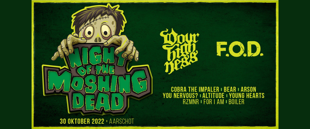 Night of the Moshing Dead 2022